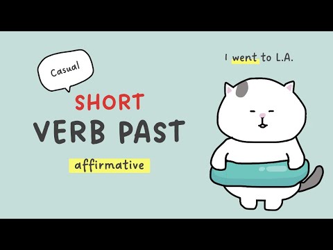 [GENKI Lesson 9] Short Past Tense Verb (Affirmative)