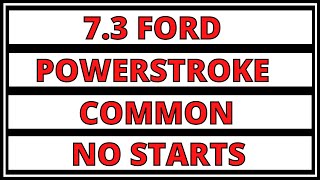 7.3 Ford Diesel No Start Troubleshooting