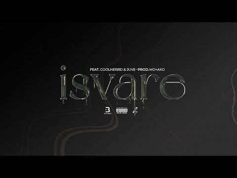 CrayOn - Isvare ft CoolNerrd & Juve (prod m o + a k o)