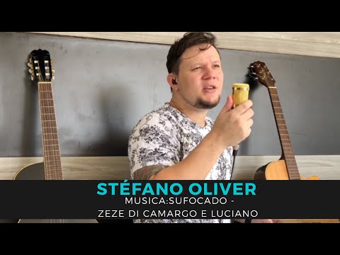 Stéfano Oliver - Sufocado Zezé di Camargo e Luciano (cover)