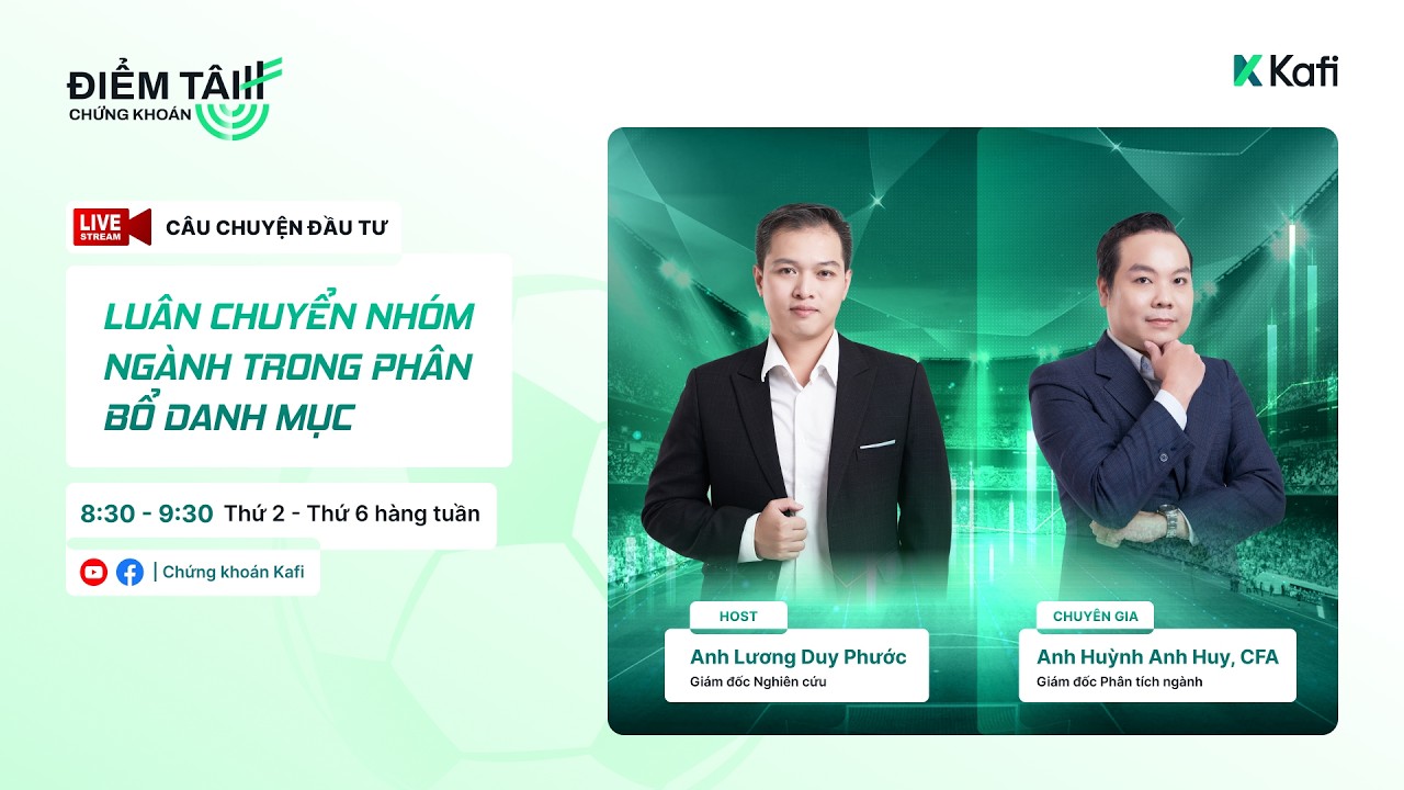 Câu Chuyện Đầu Tư - Luân Chuyển Nhóm Ngành Trong Phân Bổ Danh Mục