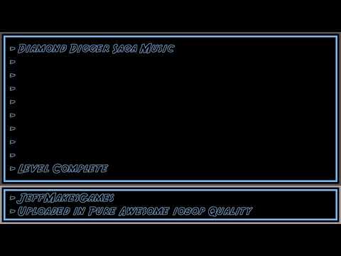 Diamond Digger Saga Music - Level Complete [1080p HD]
