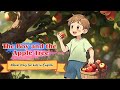 The Boy And The Apple Tree Moral Story For Kids In English Bedtime Wonderworld