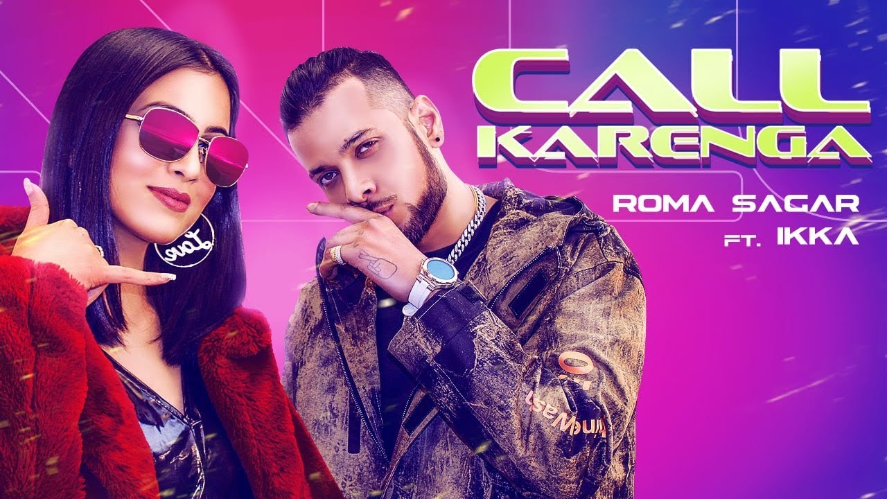 Call Karenga Lyrics | Roma Sagar | Ikka, Roma Sagar