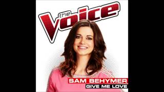 Sam Behymer - Give Me Love