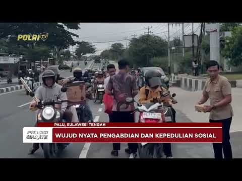 PRESISI UPDATE: PERWIRA SIP 53 POLDA SULTENG PEDULI SESAMA 22/03/2025 (14.00)