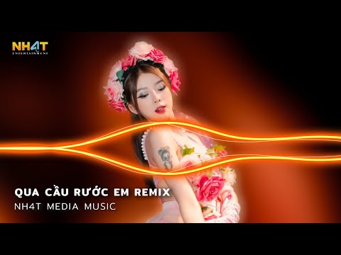 Qua Cầu Rước Em Remix, Xuân Vu Quy Remix - Anh Bắc Cái Ghế Để Ngóng Trông Em Về Remix TikTok 2023