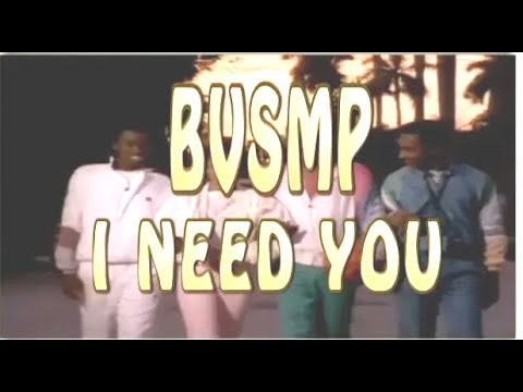 BVSMP -  I NEED YOU