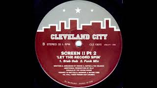 Screen II – Let The Record Spin (Funk Mix)