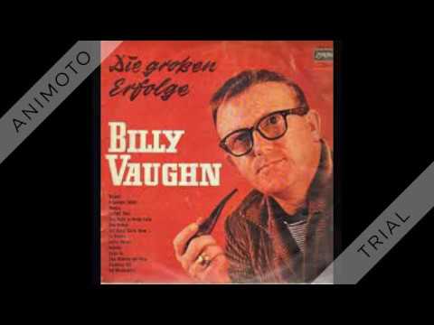 Billy Vaughn - When The White Lilacs Bloom Again - 1956