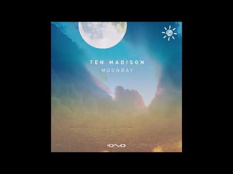 Ten Madison - Moonbay | Full Album