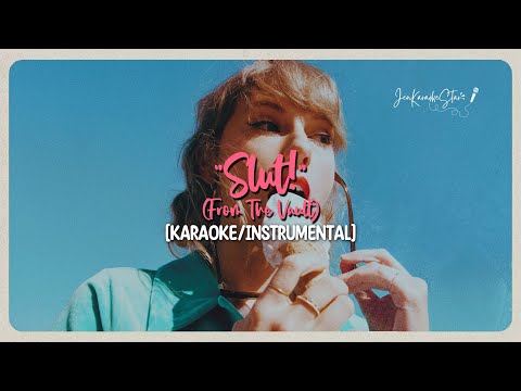 Taylor Swift - Slut (From The Vault) | Karaoke / Instrumental