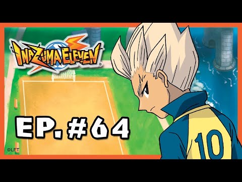 Inazuma Eleven - Episode 64 - The Raimon Vs Raimon Face Off!