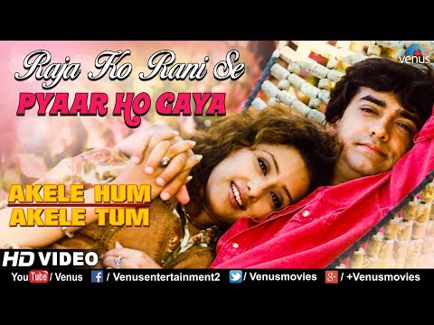 Akele Hum Akele Tum Amir Khan all MP3 song download Akele Hum Akele Tum Amir Khan all MP3 song download