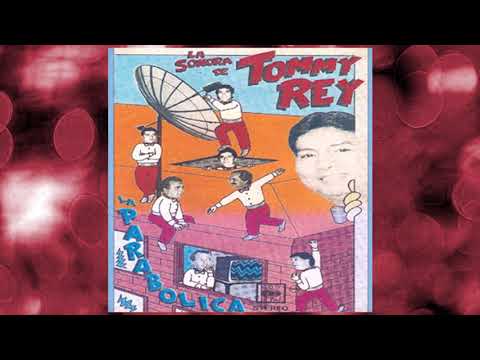 La Sonora de Tommy Rey - Te Lo Tengo Que Decir