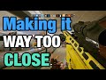 Making it WAY TOO Close - Rainbow Six Siege Making it WAY TOO Close - Rainbow Six Siege