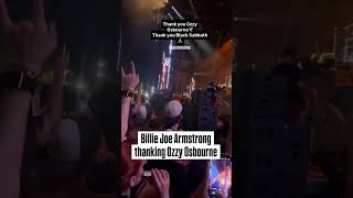 Download lagu Billie Joe thanking Ozzy Osbourne and Black Sabbath from the stage! You love to see it.🎥 jo.kiou92 mp3 Download lagu Billie Joe thanking Ozzy Osbourne and Black Sabbath from the stage! You love to see it.🎥 jo.kiou92 mp3