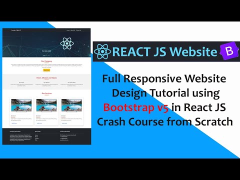 React - Responsive Website Design Tutorial using Bootstrap v5 in React JS Crash Course from Scratch