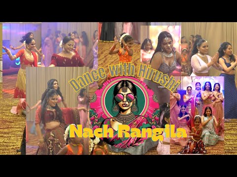 Dance With Hirushi" NACH RANGILA "2025 Dance Cover | Choreography | Dance | Old - New Hindi Song Mix
