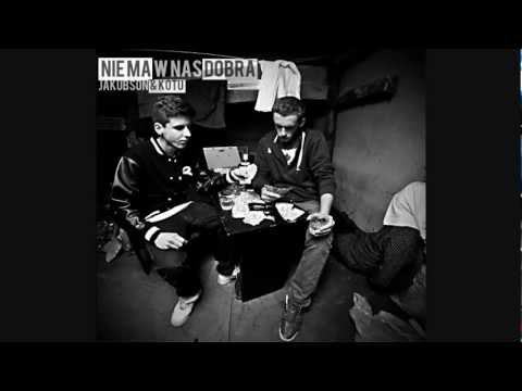 09. Jakubson&Kotu - Dobry Dzień prod. Kaem (Jakubson solo)