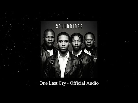 Soulbridge - One Last Cry (Official Audio)