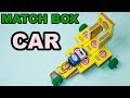 How To Make CAR Using Empty Match Boxes Electric Car Right Side