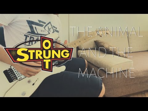 The Animal And The Machine - Strung Out