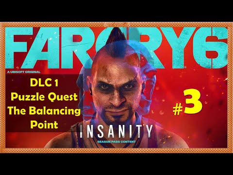 Far Cry 6 Vaas Insanity DLC - The Balancing Point Puzzle | Collect the Medicines Puzzle Gameplay