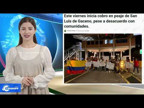 #casanareonline ||   Este viernes inicia cobro en peaje de San Luis de Gaceno, pese a desacuerdo con