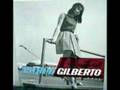 Astrud Gilberto - Light my fire