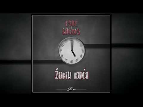 EsBe x Nigros - Žurim Kući (2018)