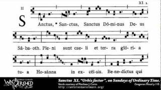 Sanctus XI from Mass XI, Gregorian Chant (Brébeuf Hymnal)