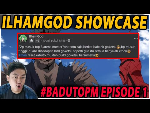 🔥🔥ILHAMGOD SHOWCASE TERHADAP SULTAN [BADUT OPM EPISODE 1] - ONE PUNCH MAN:The Strongest