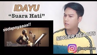 [SINGER REACTS] Idayu  - Suara Hati
