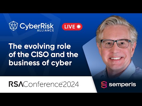 The evolving role of the CISO and the business of cyber - James Doggett - RSA24 #2