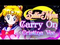 Carry On From Sailor Moon COVER By Cristina Vee