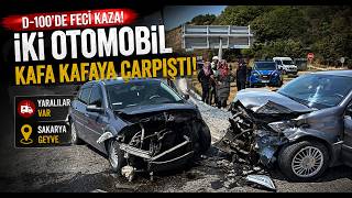  D 100’de İki Otomobil Kafa Kafaya Çarpıştı