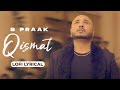 Qismat (Lofi Lyrical) | Ammy Virk  | B Praak |  Jaani | DJ Harsh Sharma | Sunix Thakor | Lofi 2023