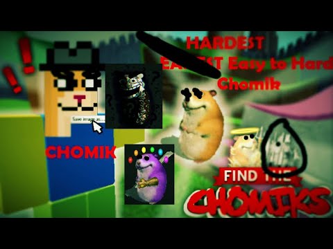 HARDEST Chomik of Each Difficulty (FIND THE CHOMIKS)