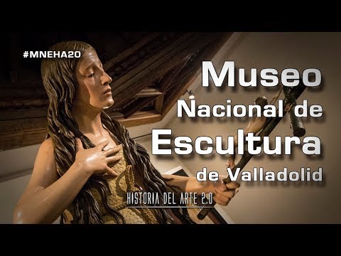 História da Arte 2.0 | Museus | Museu Nacional de Escultura de Valladolid