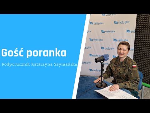 Podporucznik Katarzyna Szymańska Wojskowe Centrum Rekrutacji w Gdyni [gość poranka]
