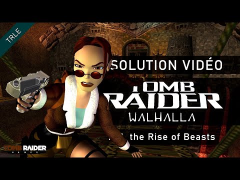 [TRLE] Tomb Raider : Walhalla (2003) - #03 - Hel, the Rise of Beasts