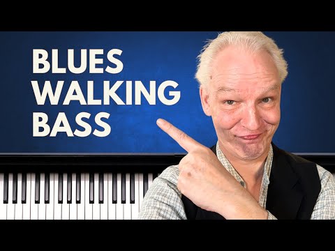 Walking Bass Lines for Blues Piano -  Part 1