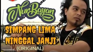 Download lagu Simpang Lima Ninggal Janji - Nurbayan mp3 Download lagu Simpang Lima Ninggal Janji - Nurbayan mp3