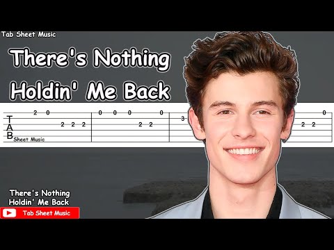 Shawn Mendes - There's Nothing Holdin' Me Back Guitar Tutorial | TAB