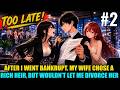 I Begged My Cold Wife For A Divorce,Then She Became Obsessed With Me Overnight!（2）