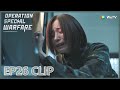 Operation Special Warfare | Clip EP26 | Ning Meng cried while watching the video of her brother!