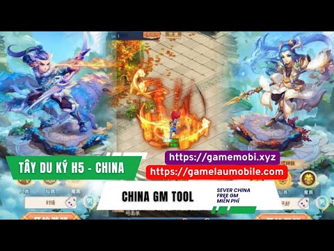 Pirated Mobile Game - Journey to the West H5 China - China Server GM TOOL