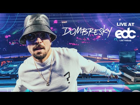 Dombresky - Live @ EDC Las Vegas 2021