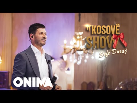 n’Kosove show : Sefe Duraj : O ta hangsha zemren